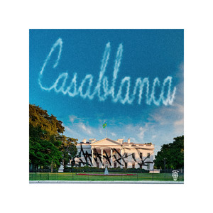 Casa Blanca (Explicit)