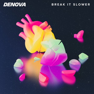 Break It Slower (Radio Edit)