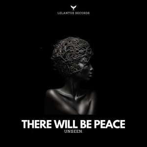 There Will Be Peace