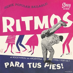 El Rock And Roll en Argentina 1956-1958 - Vol. 1