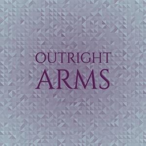 Outright Arms