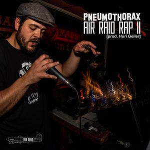 Air Raid Rap II (Explicit)