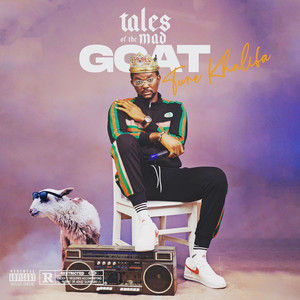 Tales of the Mad Goat (Explicit)