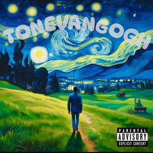 Tone Vangogh (feat. T) [Explicit]