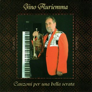 Gino Auriemma - Un'emozione per sempre