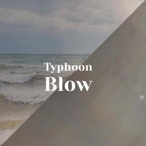 Typhoon Blow