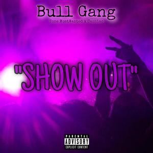 Show Out (Explicit)