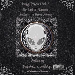 Muddy Trenches Vol.2 The Book of Shadows (Explicit)