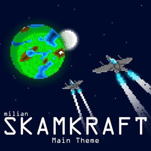 SKAMKRAFT (Main Theme)