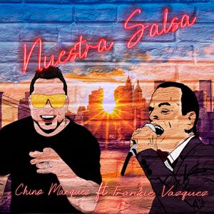 Nuestra Salsa (feat. Frankie Vazquez)