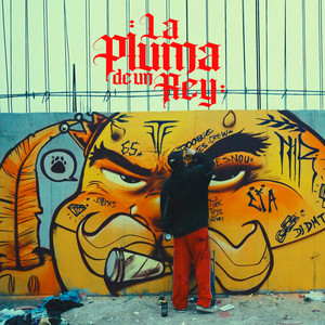 La Pluma De Un Rey (Explicit)