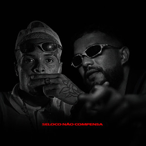 SELOCO NÃO COMPENSA (Explicit)
