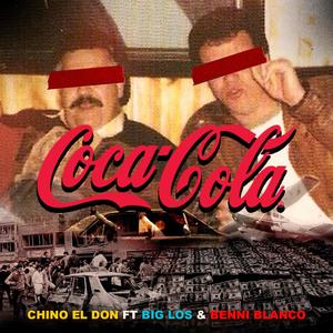 Coca Cola (feat. Big Los & Benni Blanco) [Explicit]