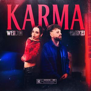 Karma (feat. Weilxh)