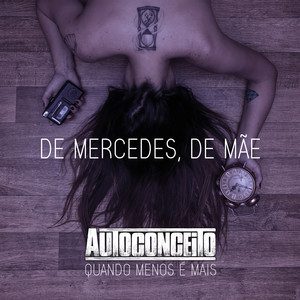 De Mercedes, De Mãe