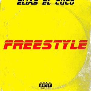 Freestyle First Take #1 (Explicit)