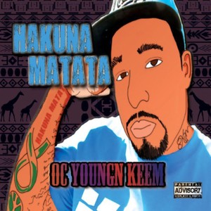 Hakuna Matata (Explicit)