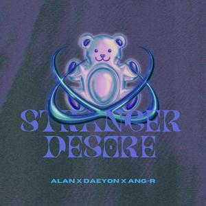 Stranger desire (Explicit)