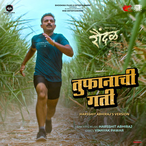 Toofanachi Gati (Harsshit Abhiraj's Version|From 