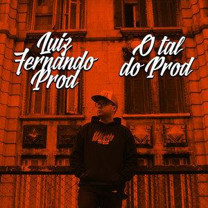 O Tal do Prod (Explicit)