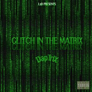 Matrix (outro) (feat. TAUNTIC) (Explicit)