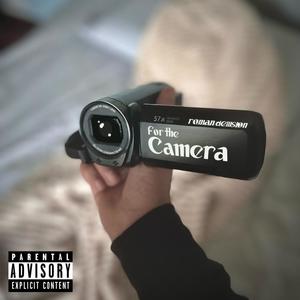 For the Camera (Demo|Explicit)