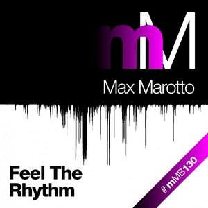 Feel The Rhythm (Orignal Mix)