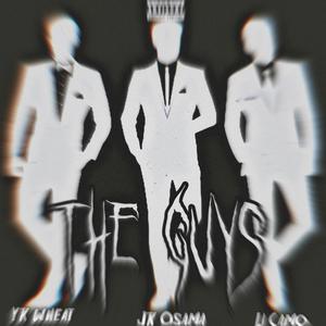 The Guys (feat. Jk Osama & Yk Wheat) [Explicit]