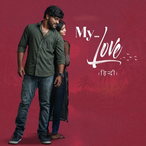 My Love (Hindi)