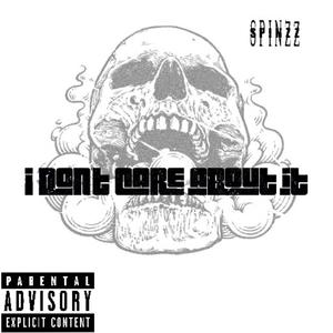 I don't care about it (Explicit)