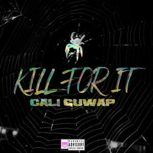 Kill for It (Explicit)