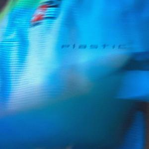 Plastic (Explicit)