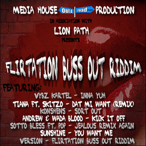 Flirtation Buss Out Riddim