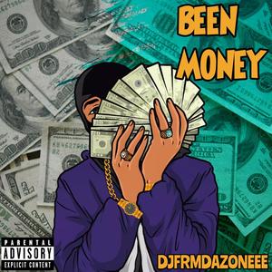 Been Money (Explicit)