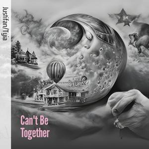 Can't Be Together