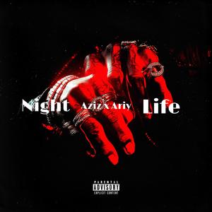 Night Life (feat. Ariy)