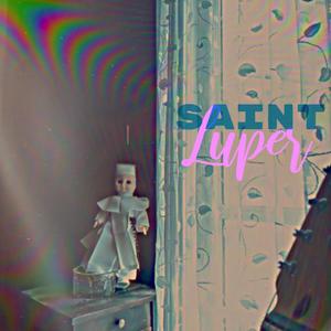 Saint Luper (Explicit)