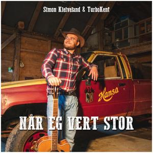 Når eg vert stor (feat. TurboKent)