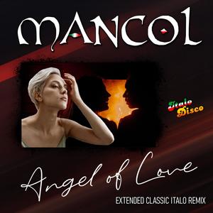 Angel of Love (extended classic italo remix)