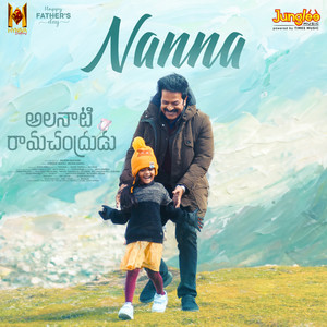 Nanna (From "Alanati Ramachandrudu")