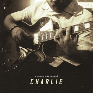 Charlie (feat. Adolfo Herrera)