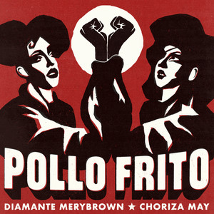 Pollo Frito (Explicit)