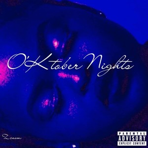 Oktober Nights (Explicit)