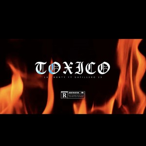 Toxico (feat. Gatillero 23)