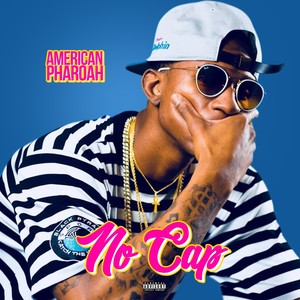 No Cap (Explicit)