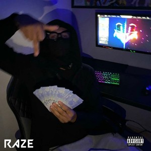 RAZE (Explicit)