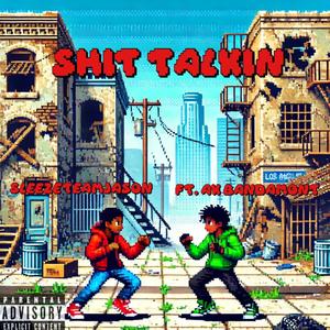 **** Talkin (feat. AK Bandamont) [Explicit]