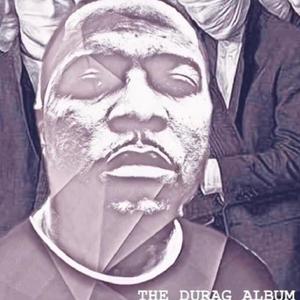 The Durag Album EP (Explicit)