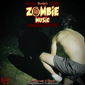 Zombie Music (Explicit)