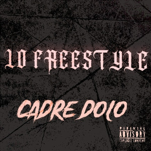 Lo (Freestyle) [Explicit]